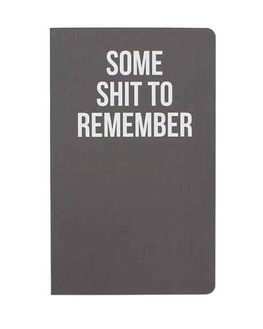 Buy WeAct Company Some Shit To Remember Notebook | Notebookss at Woven Durham