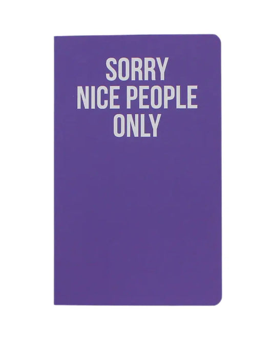 Buy WeAct Company Sorry Nice People Only A5 Lined Notebook - Purple | Notebookss at Woven Durham